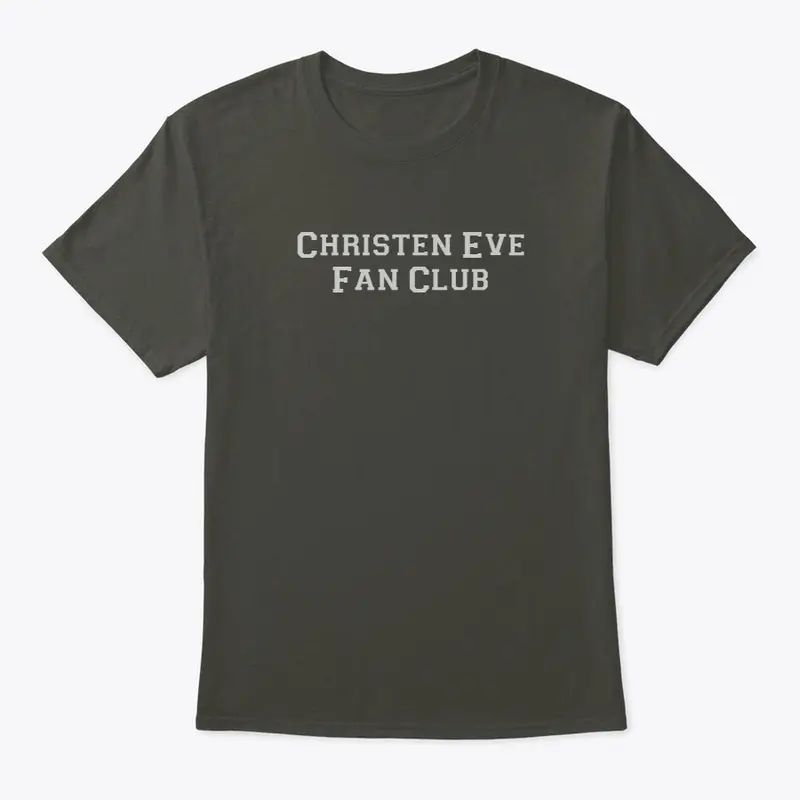 Christen Eve Fan Club Apparel